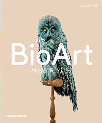 Bio Art: Altered Realities édition Thames Hudson pour collection - 2