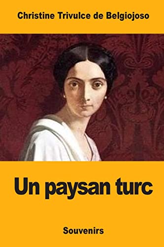 Un paysan turc (French Edition)