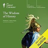 The Wisdom of History