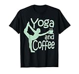 yoga for women with sayings yoga and coffee T-Shirt