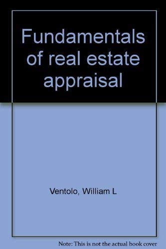 Fundamentals of real estate appraisal 0884625710 Book Cover