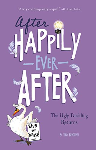 The Ugly Duckling Returns (After Happily Ever After)