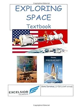 Paperback Exploring Space: The High Frontier Book