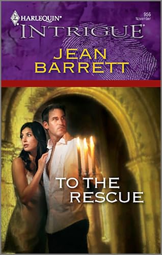 To the Rescue (By: Jean Barrett)