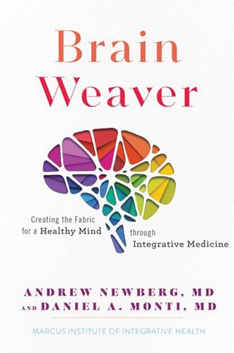 Brain Weaver: Creating the Fabric for a Healthy Mind Through Integrative Medicine für 21,06 EUR bei amazon.de Bild: Brain Weaver: Creating the Fabric for a Healthy Mind Through Integrative Medicine für 21,06 EUR bei amazon.de