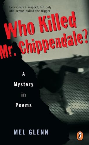 Who Killed Mr. Chippendale?: A Mystery in Poems