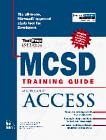 Mcsd Train Gde:Ms Access Revised Ed B/CD: Microsoft Access