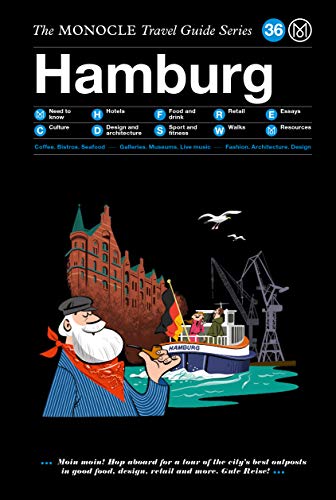 Télécharger The Monocle Travel Guide to Hamburg livre En ligne