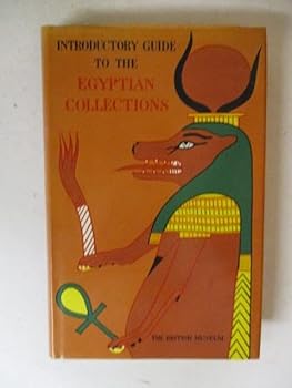 Hardcover A general introductory guide to the Egyptian collections in the British Museum Book