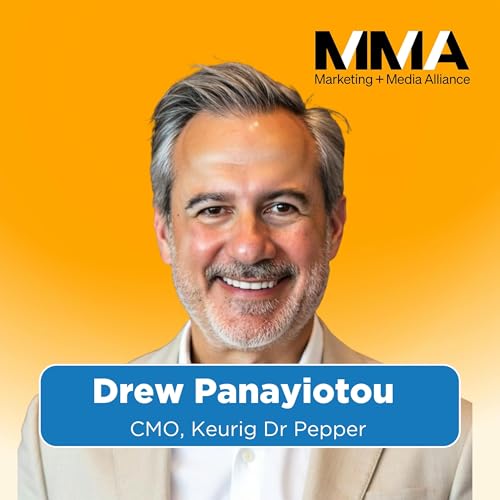 Branding, Beverages, and Breakthroughs with Keurig Dr Pepper CMO Drew Panayiotou