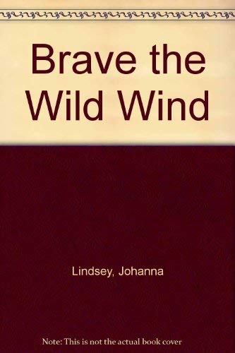 Brave The Wild Wind 0861883810 Book Cover