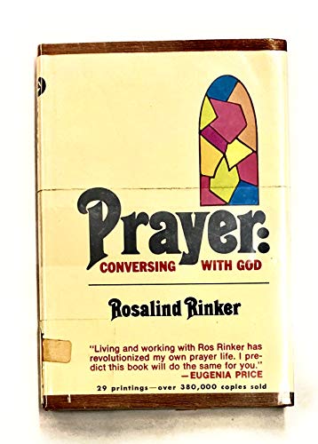 Prayer: Conversing with God B0038BTKEK Book Cover