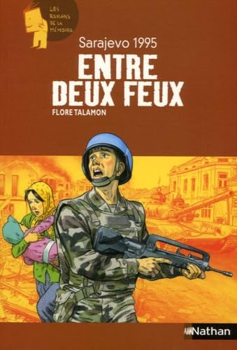 Entre deux feux: Sarajevo 1995
