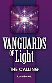 Hardcover Vanguards of Light: The Calling Book