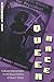 Queer Race: Cultural Interventions in the Racial Politics of Queer Theory (Gender, Sexuality, and Culture)