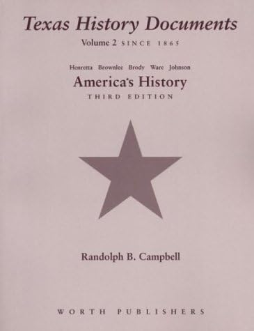Texas DOC Vol 2 T/A Amer Hist 3e Henretta