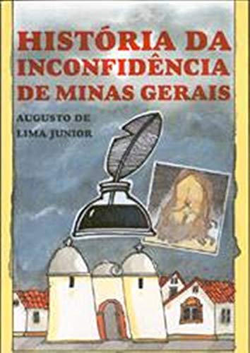 História da Inconfidência de Minas Gerais: + Marcador de páginas