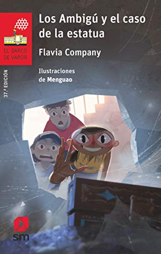Los Ambigú y el caso de la estatua (El Barco de Vapor Roja)