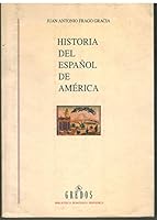 Historia del Espaol de America 8424922387 Book Cover