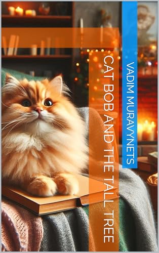 Cat Bob and the tall tree (English Edition)