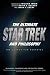 The Ultimate Star Trek and Philosophy: The Search for Socrates (The Blackwell Philosophy and Pop Culture Series)
