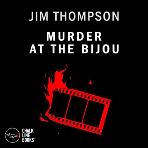 Murder at the Bijou Audiolivro Por Jim Thompson capa