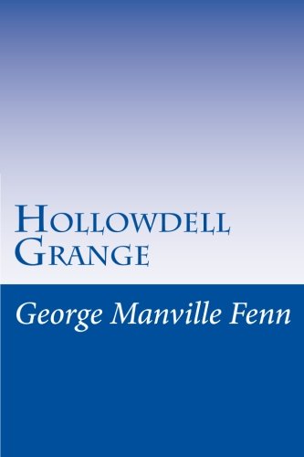 Hollowdell Grange 1512306207 Book Cover