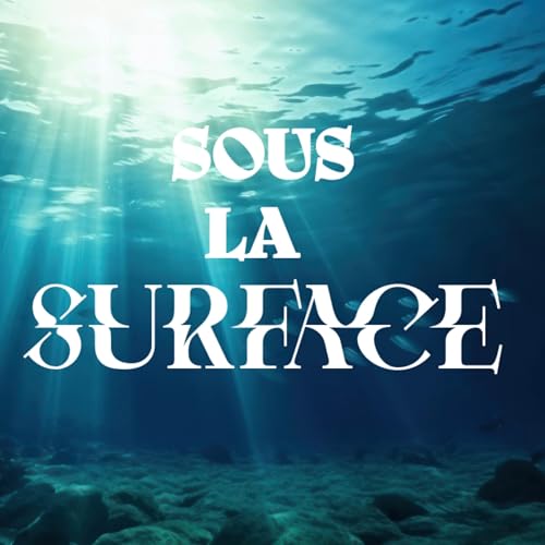 Sous la surface cover art