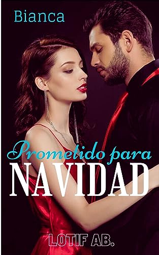 Prometido para Navidad (Bianca) (Spanish Edition)