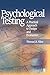 Psychological Testing: A Practical Approach to Design and Evaluation -  Kline, Theresa J.B., Hardcover