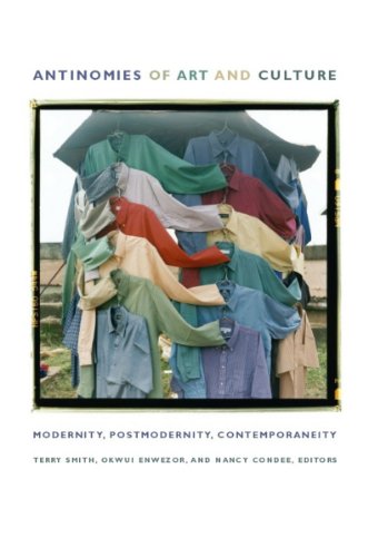 Antinomies of Art and Culture: Modernity, Postmodernity, Contemporaneity