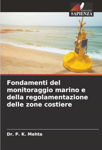  Fondamenti del monitoraggio marino e della regolamentazione delle zone costiere