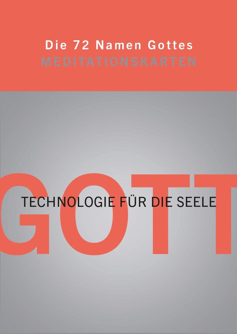 Die 72 Namen Gottes. 72 Meditationskarten: Technologie für die Seele