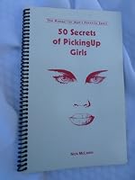 50 Secrets of Picking Up Girls B00EZMEDCA Book Cover
