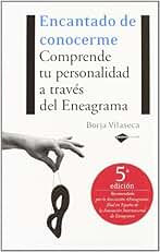 Encantado De Conocerme 5ｦed: Comprende tu personalidad a través del Eneagrama (Actual)