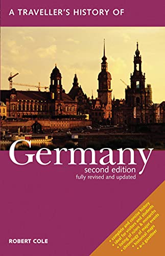 A Traveller's History of Germany (Interlink Traveller's Histories)
