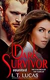 Dark Survivor Reunited (The Children Of The Gods Paranormal Romance Series Book 22)