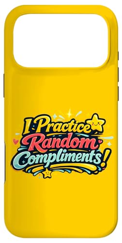 I Practice Random Compliments Bold ���g�� �^�C�|�O���t�B �D���� �X�}�z�P�[�X iPhone 17 Pro Max �p