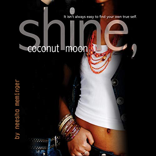 Shine, Coconut Moon by Neesha Meminger episode artwork