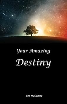 Your Amazing Destiny