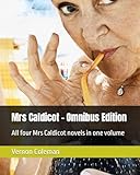 caldicott principles  Mrs Caldicot - Omnibus Edition: All four Mrs Caldicot novels in one volume