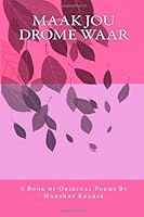 Maak Jou Drome Waar:: Book of Original Poems 1482034948 Book Cover