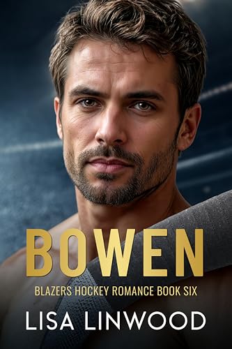 Bowen: Blazers Hockey Romance
