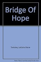 Bridge Of Hope 0965213412 Book Cover