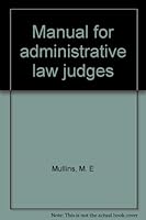Manual for administrative law judges 0160430399 Book Cover