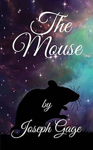 The Mouse by [Joseph Gage]