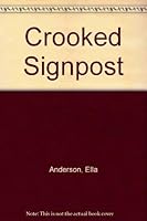 Crooked Signpost 0720822386 Book Cover