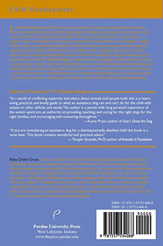 The Golden Bridge: A Guide to Assistance Dogs for Children Challenged by Autism or Other Developmental Disabilities (New Directions in the Human-Animal Bond) - Thumbnail 2