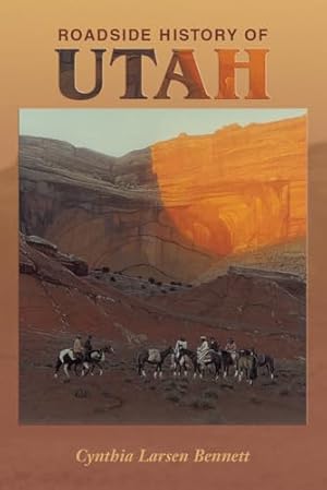 Roadside History of Utah (Roadside History Series)