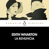 La renuncia [The Mother’s Recompense]